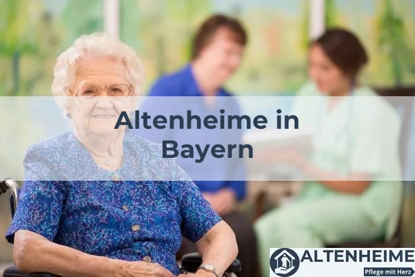 Altenheime in Bayern