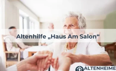 Pflegeheim Altenhilfe „Haus Am Salon“