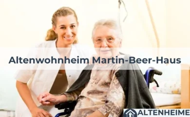 Seniorenheim Altenwohnheim Martin-Beer-Haus