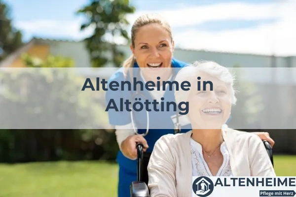 Altenheime in Altötting