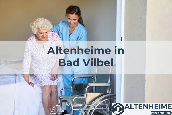 Altenheime in Bad Vilbel