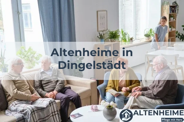 Altenheime in Dingelstädt