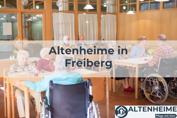 Altenheime in Freiberg